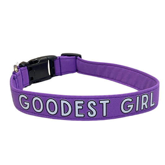 Goodest Girl Collar
